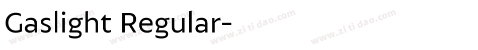Gaslight Regular字体转换